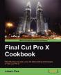 Final Cut Pro X Cookbook - Preview