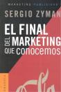 Final Del Marketing Que Conocemos, El - Preview