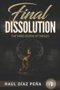 Final Dissolution: The Three Deaths Of T - Preview