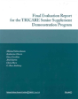 Final Evaluation Report For The Tricare Senior Supplement Demonstration Program 2002 - Preview