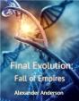Final Evolution: Fall Of Empires - Preview