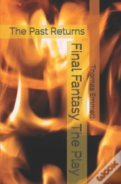 Final Fantasy The Play