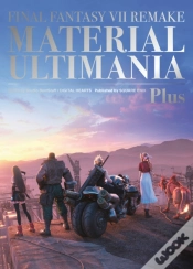 Capa do artigo Final Fantasy Vii Remake: Material Ultimania Plus