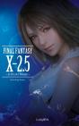 Final Fantasy X- 2.5 ; Le Prix De L'Éternité - Preview