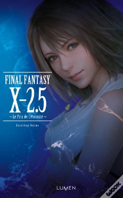 Capa do artigo Final Fantasy X- 2.5 ; Le Prix De L'Éternité