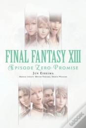 Capa do artigo Final Fantasy Xiii: Episode Zero: Promise