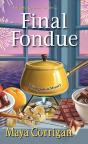 Final Fondue - Preview