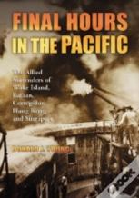 Final Hours In The Pacific