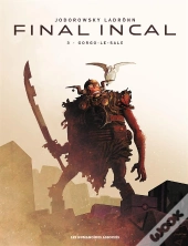 Final Incal Tome 3 : Gorgo-Le-Sale