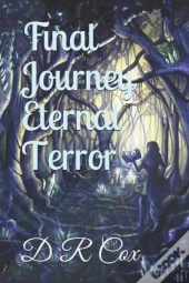 Final Journey Eternal Terror