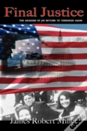 Capa do artigo Final Justice ~ The Assassins Of Jfk Ret