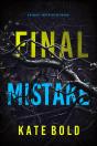 Final Mistake (A Maggie Flight Suspense Thriller—Book Three) - Preview