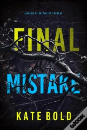 Capa do artigo Final Mistake (A Maggie Flight Suspense Thriller—Book Three)