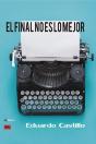 Final No Es Lo Mejor, El - Preview