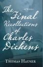 Final Recollections Of Charles Dickens - Preview