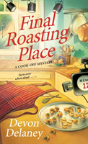 Final Roasting Place - Preview