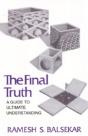 Final Truth: A Guide To Ultimate Understanding - Preview