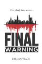 Final Warning - Preview