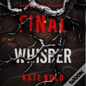 Capa do artigo Final Whisper (A Maggie Flight Suspense Thriller—Book Six)