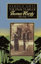 Capa do artigo Final Years Of Thomas Hardy, 1912-1928