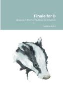 Finale For B