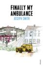 Finally My Ambulance - Preview