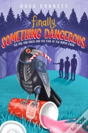 Capa do artigo Finally, Something Dangerous