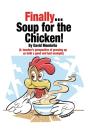 Finally ... Soup For The Chicken! - Preview