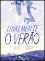 Finalmente o Verão - Preview