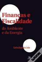 Finanças e Fiscalidade do Ambiente e da Energia
