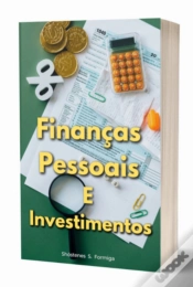 Capa do artigo Finanças Pessoais E Investimentos