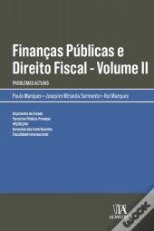 Finanças Públicas e Direito Fiscal - Volume II