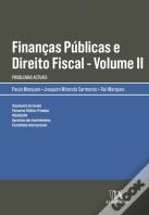 Finanças Públicas e Direito Fiscal - Volume II