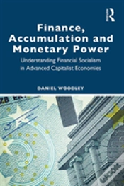 Capa do artigo Finance, Accumulation And Monetary Power