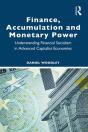 Finance, Accumulation And Monetary Power - Preview