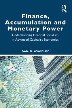 Capa do artigo Finance, Accumulation And Monetary Power