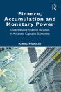 Finance, Accumulation And Monetary Power - Preview