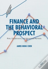 Finance And The Behavioral Prospect