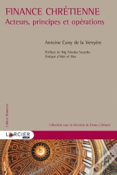 Finance Chrétienne ; Acteurs, Principes Et Opérations