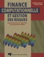 Finance Computationnelle Et Gestion Des Risques ; Ingénierie Financière Avec Applications Excel (Visual Basic) Et Matlab - Preview