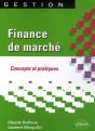 Finance De Marché ; Concepts Et Pratiques - Preview