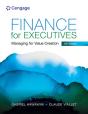 Finance For Executives: Managing For Value Creation - Preview