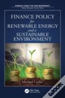 Finance Policy For Renewable Energy And A Sustainable Environment
