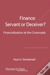 Capa do artigo Finance: Servant Or Deceiver?