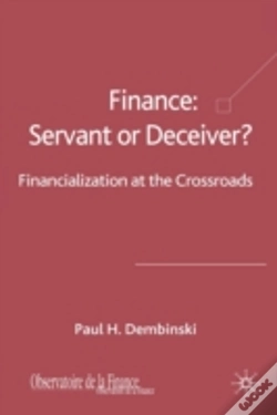 Capa do artigo Finance: Servant Or Deceiver?