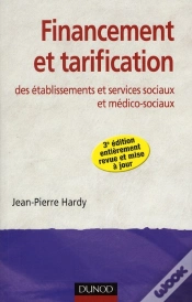 Capa do artigo Financement Et Tarification Des Établissements Et Services Sociaux Et Médico-Sociaux (3e Édition)