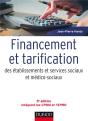Financement Et Tarification Des Etablissements Et Services Sociaux Et Medico-Sociaux - 5e Ed. - Preview