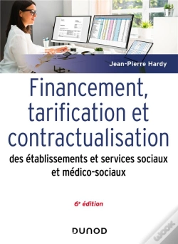 Capa do artigo Financement, Tarification Et Contractualisation Des Esms - 6e Éd.