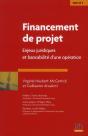 Financements De Projet - Enjeux Juridiques Et Bancabilite D'Un Projet - Preview