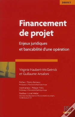 Capa do artigo Financements De Projet - Enjeux Juridiques Et Bancabilite D'Un Projet